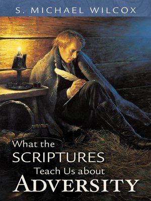 cover image of What the Scriptures Teach Us About Adversity